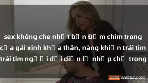 sex không che nhật bản Đắm chìm trong vẻ đẹp tự nhiên của gái xinh khỏa thân, nàng khiến trái tim người đối diện lỡ nhịp chỉ trong một cái nhìn.