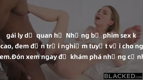 gái ly dị quan hệ Những bộ phim sex không che HD đỉnh cao, đem đến trải nghiệm tuyệt vời cho người xem.Đón xem ngay để khám phá những cảnh quay đẹp mắt và kích thích.